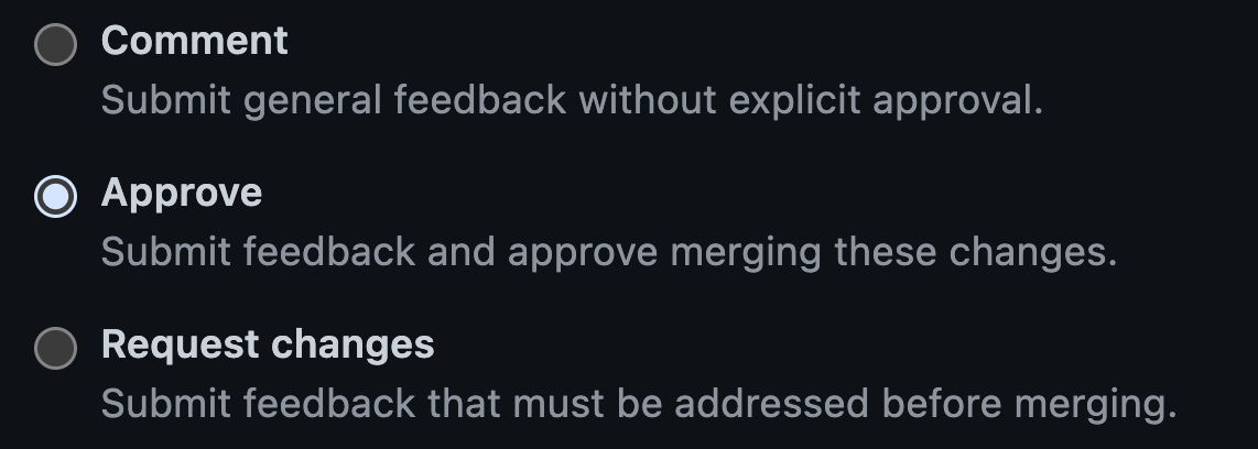 Screenshot of options in the GitHub review UI. Radio buttons for: Comment, Approve, and Request changes.